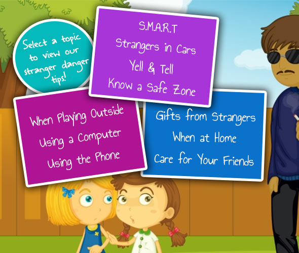 Stranger Danger Tips - Safety 4 Kids